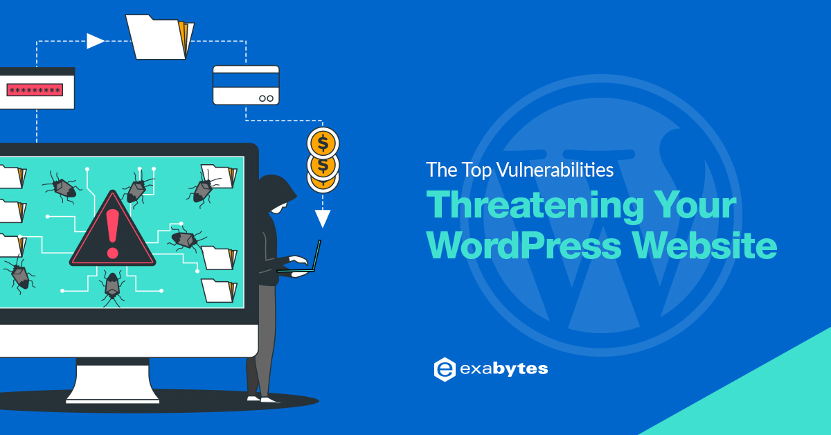 WordPress Security: The Top Vulnerabilities Threatening You